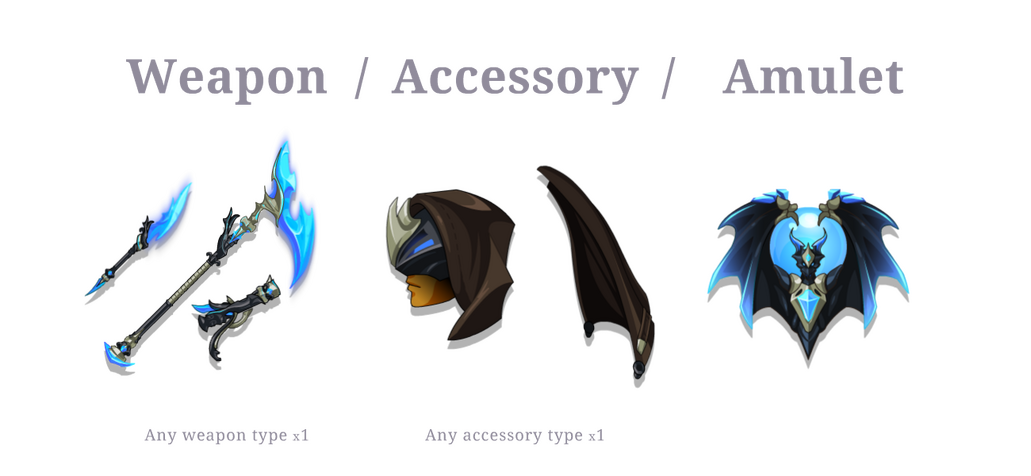 Weapon / Accessory / Amulet Weapon / Accessory / Amulet